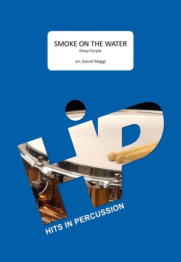 [HIP002] Smoke on the water | Ritchie Blackmore, Ian Gillan, Roger Glover, Jon Lord and Ian Paice